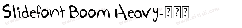 Slidefont Boom Heavy字体转换